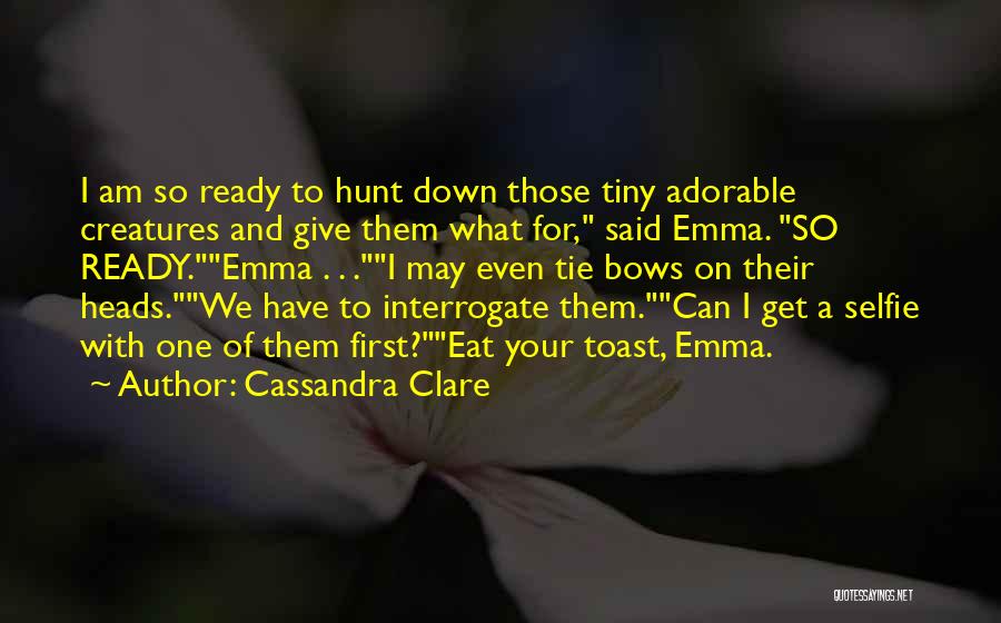 Visase 5 Quotes By Cassandra Clare
