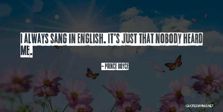 Visaservicescanada Quotes By Prince Royce