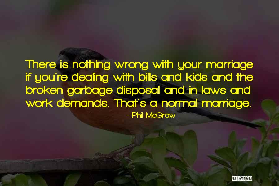 Visbal Maken Quotes By Phil McGraw Visbal Maken Quotes By Phil McGraw