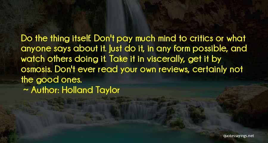 Viscerally Quotes By Holland Taylor