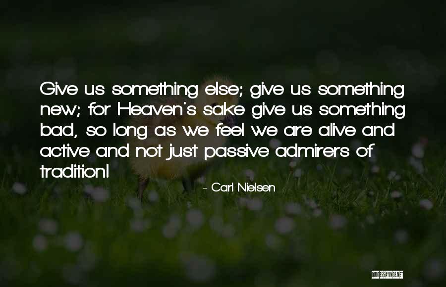 Vischi Dog Quotes By Carl Nielsen Vischi Dog Quotes By Carl Nielsen
