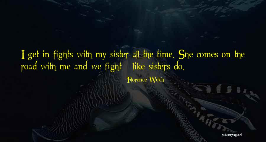 Viscontis Lake Quotes By Florence Welch Viscontis Lake Quotes By Florence Welch
