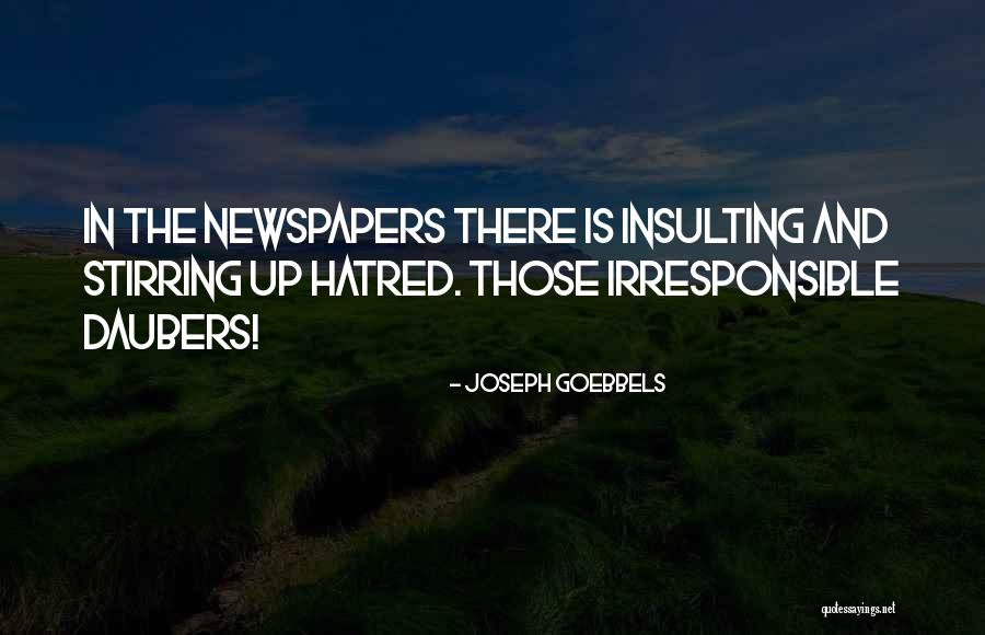 Viscontis Wenatchee Quotes By Joseph Goebbels Viscontis Wenatchee Quotes By Joseph Goebbels