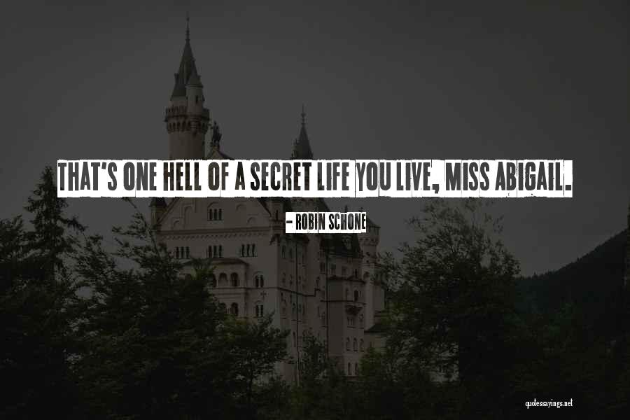 Viscositys Quotes By Robin Schone Viscositys Quotes By Robin Schone
