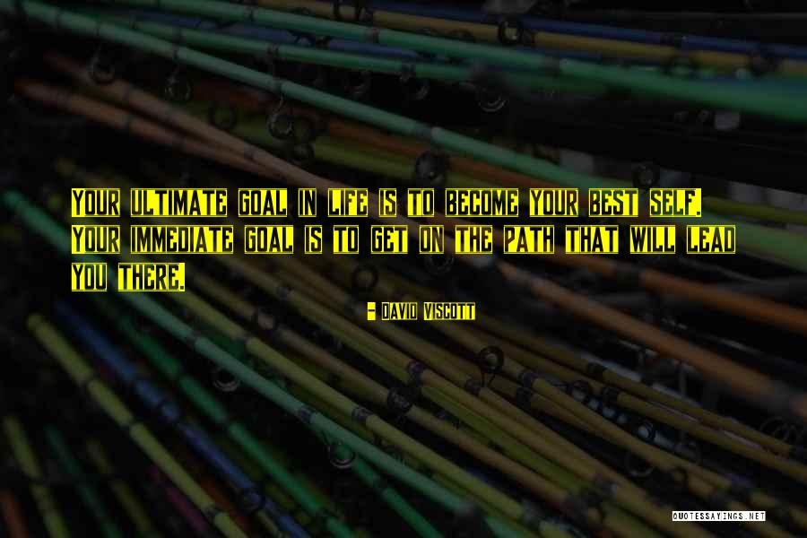 Viscott Quotes By David Viscott Viscott Quotes By David Viscott