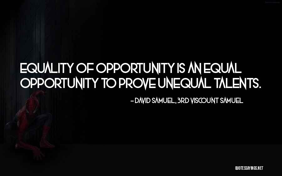 Viscount Samuel Quotes By David Samuel, 3rd Viscount Samuel Viscount Samuel Quotes By David Samuel, 3rd Viscount Samuel