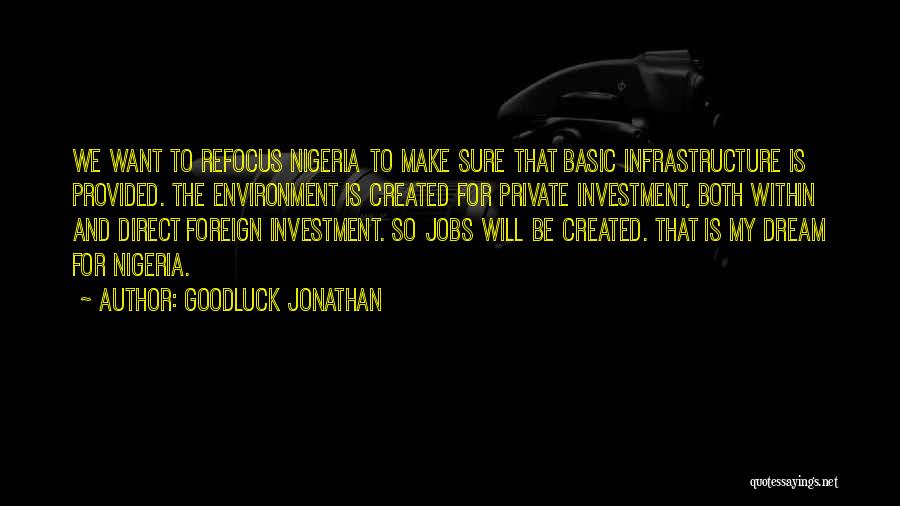 Viscountess Hayashi Quotes By Goodluck Jonathan