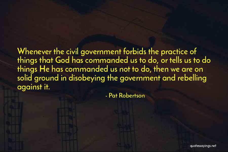 Viscountess Of The Federation Quotes By Pat Robertson Viscountess Of The Federation Quotes By Pat Robertson