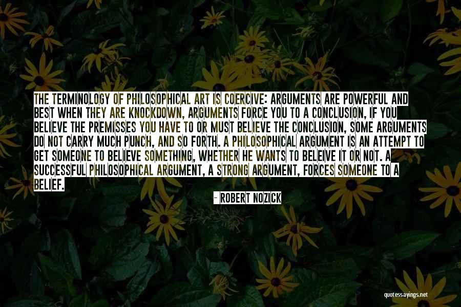 Visdom Life Quotes By Robert Nozick Visdom Life Quotes By Robert Nozick