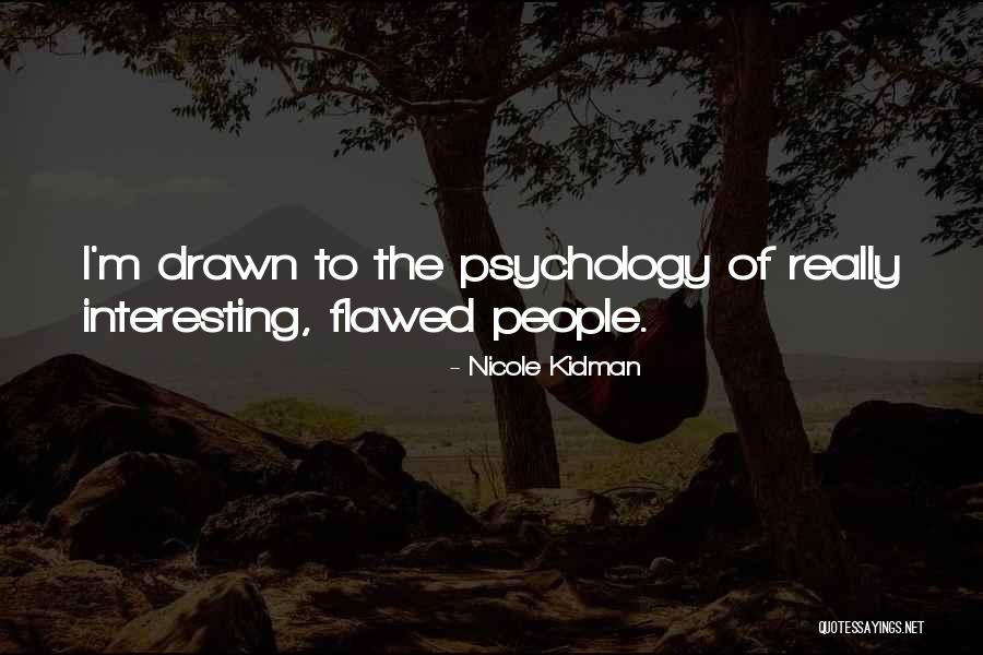 Visele Sau Quotes By Nicole Kidman Visele Sau Quotes By Nicole Kidman