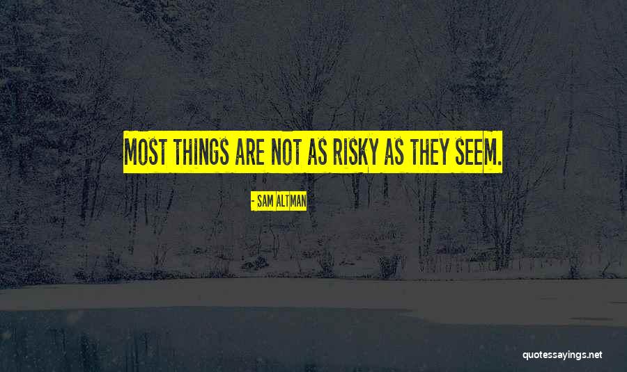 Viseltes Quotes By Sam Altman Viseltes Quotes By Sam Altman