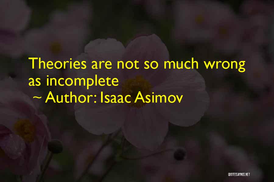 Viserys 1 Quotes By Isaac Asimov