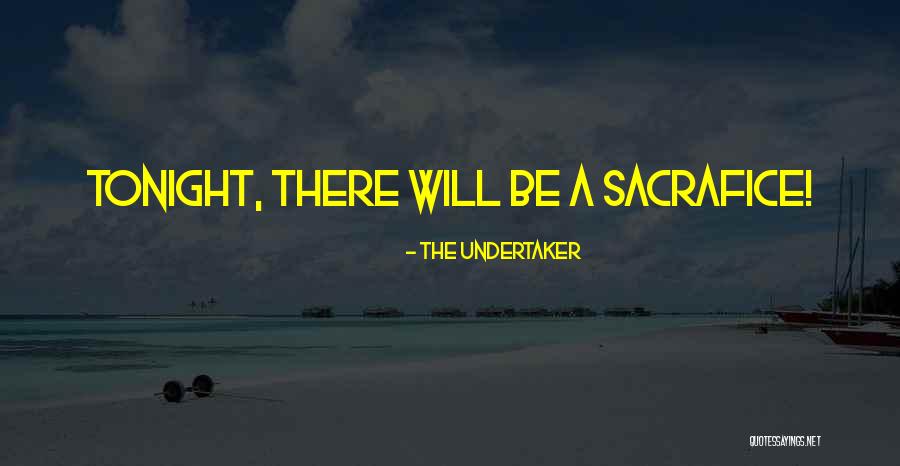 Vises Quotes By The Undertaker Vises Quotes By The Undertaker