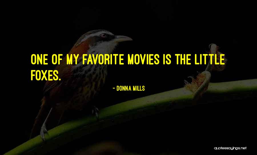 Visez Gaina Quotes By Donna Mills Visez Gaina Quotes By Donna Mills