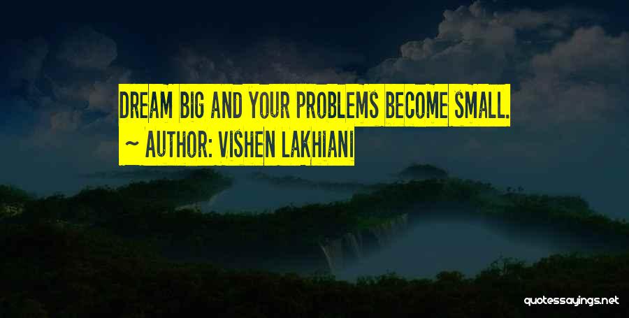 Vishen Lakhiani Quotes 1813908