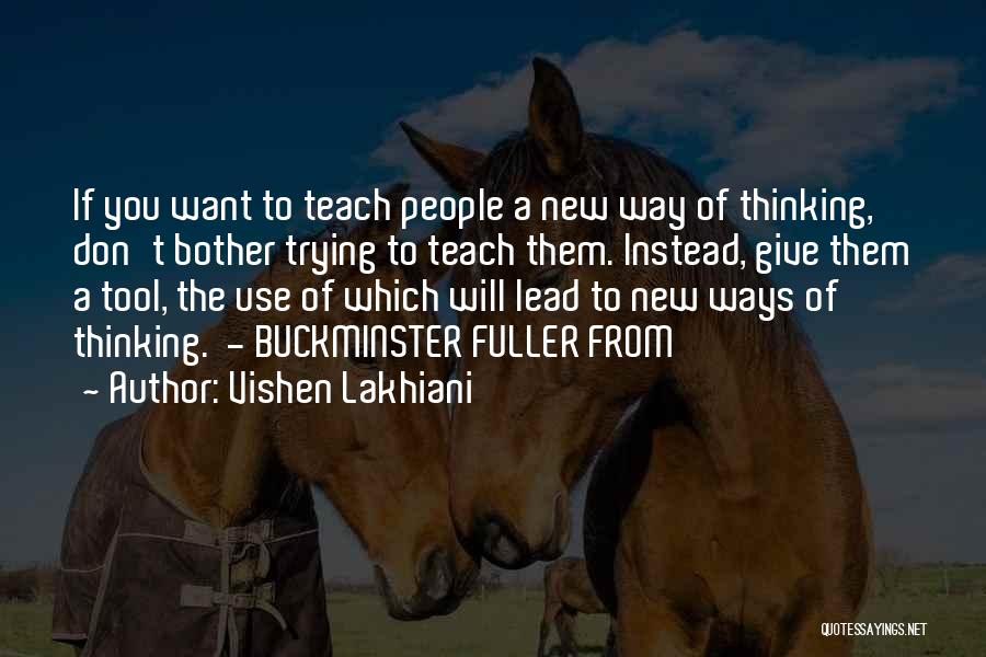 Vishen Lakhiani Quotes 2033347