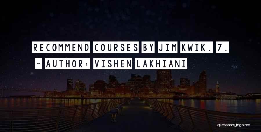 Vishen Lakhiani Quotes 371777