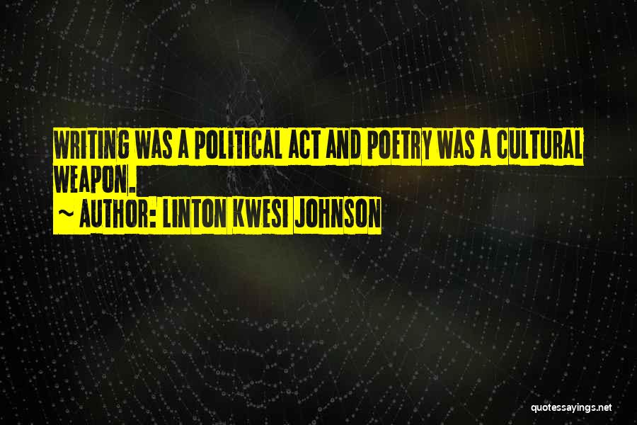 Vishnal Rune Quotes By Linton Kwesi Johnson