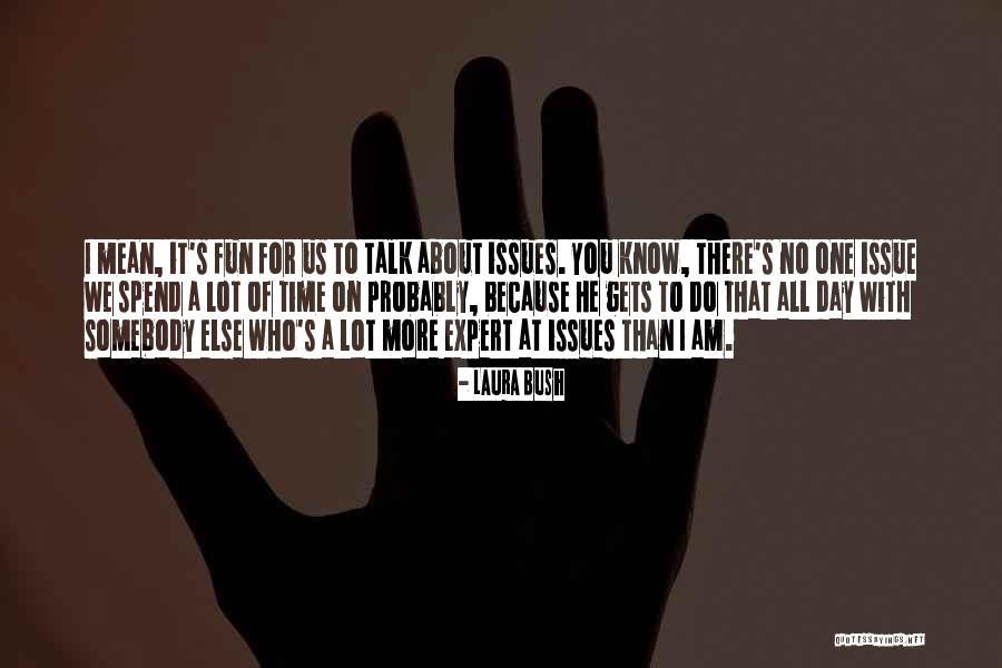 Vishneva Vertigo Quotes By Laura Bush Vishneva Vertigo Quotes By Laura Bush
