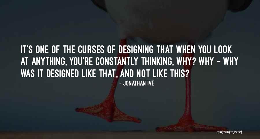 Vishnu Kumar Interface Quotes By Jonathan Ive Vishnu Kumar Interface Quotes By Jonathan Ive
