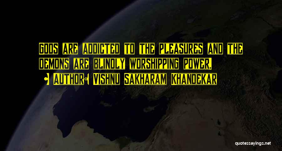 Vishnu Sakharam Khandekar Quotes 2223364