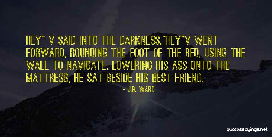 Vishous Bdb Quotes By J.R. Ward