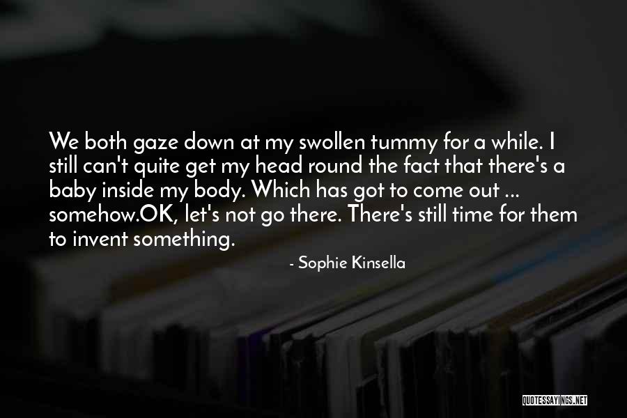 Vishram Bedekar Quotes By Sophie Kinsella Vishram Bedekar Quotes By Sophie Kinsella