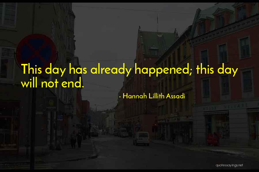 Vishwajeet Chatterjee Quotes By Hannah Lillith Assadi