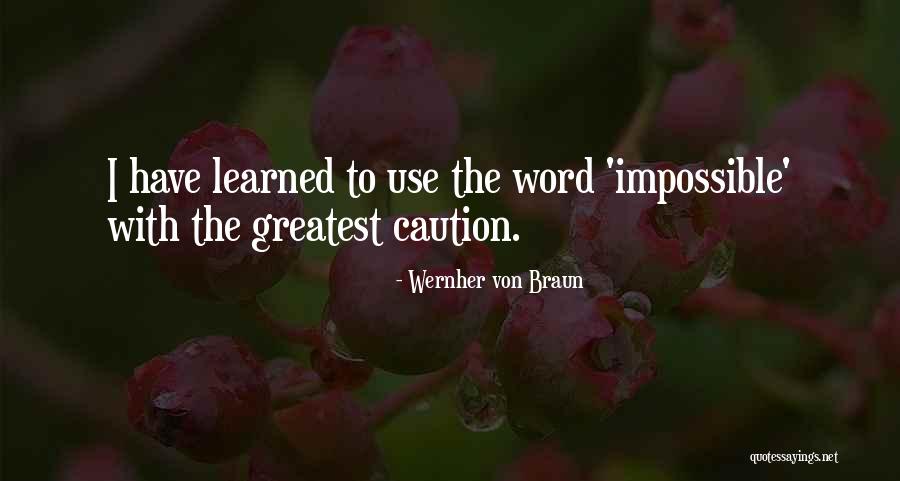 Vishwakarma God Quotes By Wernher Von Braun Vishwakarma God Quotes By Wernher Von Braun