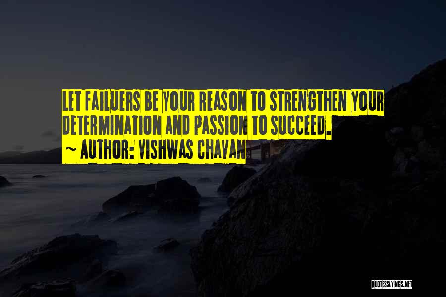 Vishwas Chavan Quotes 2152069