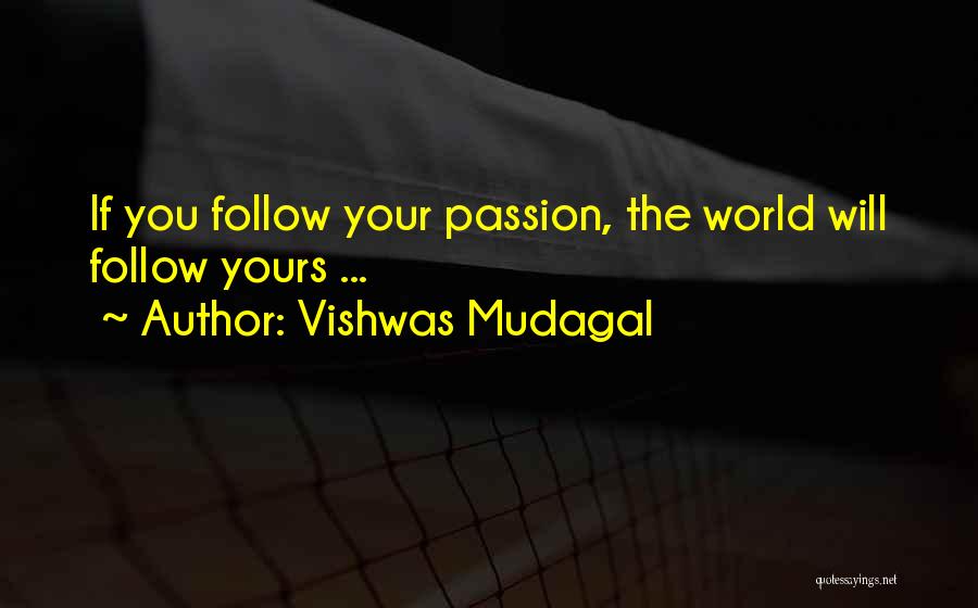 Vishwas Mudagal Quotes 1357014