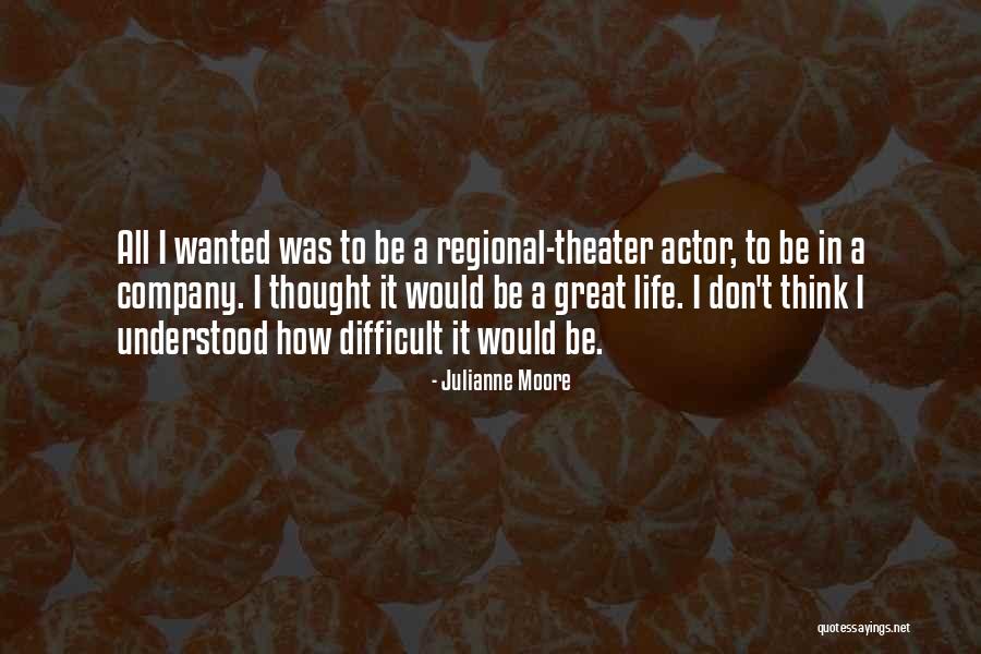 Vishwasrao Farms Quotes By Julianne Moore Vishwasrao Farms Quotes By Julianne Moore