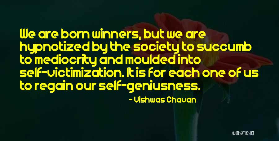 Vishwasutras Quotes By Vishwas Chavan Vishwasutras Quotes By Vishwas Chavan