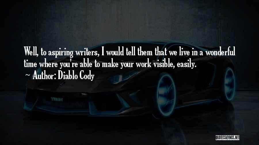 Visible Quotes By Diablo Cody