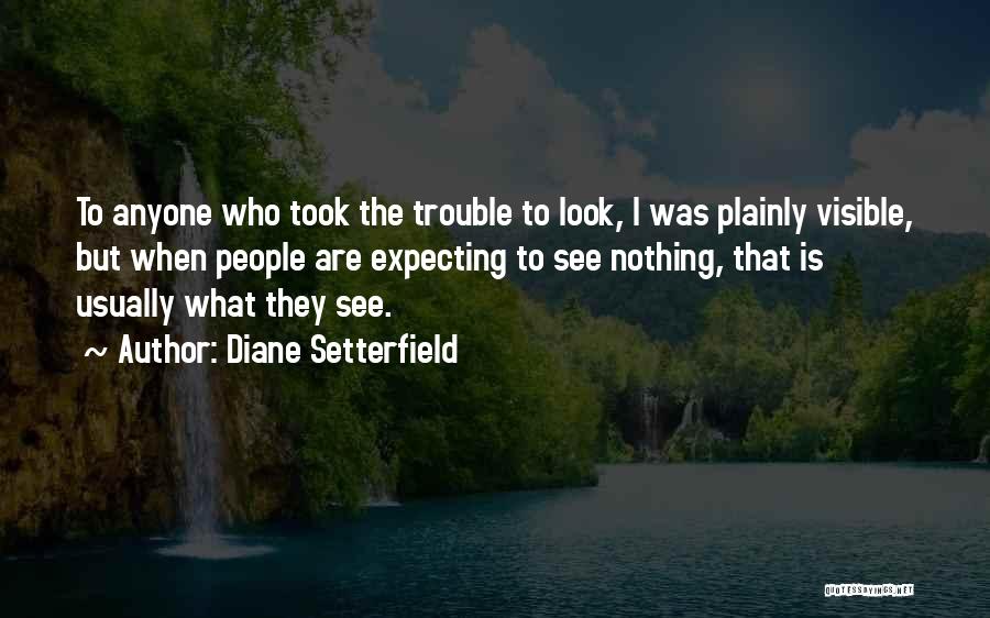 Visible Quotes By Diane Setterfield