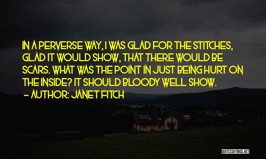 Visible Quotes By Janet Fitch