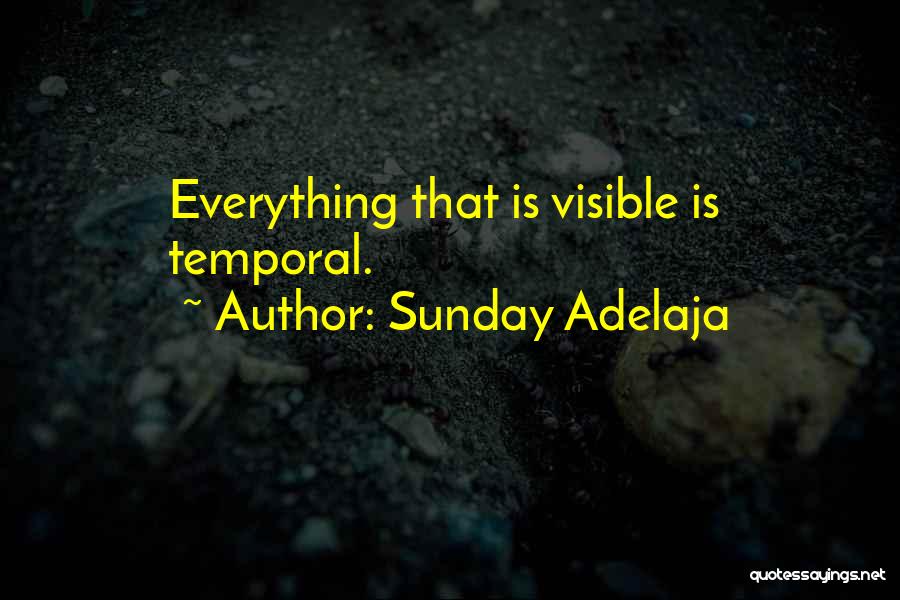 Visible Quotes By Sunday Adelaja