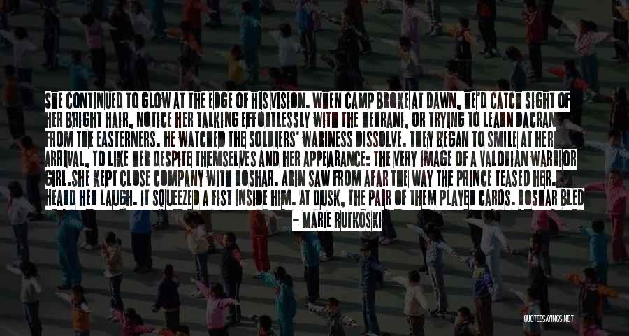 Vision And Sight Quotes By Marie Rutkoski Vision And Sight Quotes By Marie Rutkoski