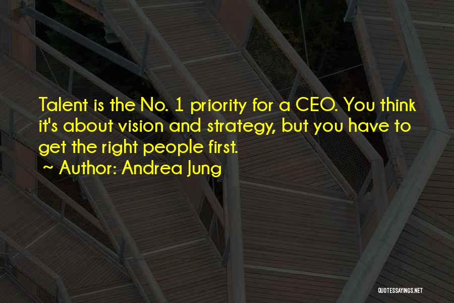 Vision And Strategy Quotes By Andrea Jung