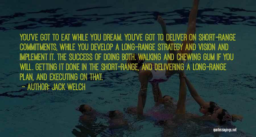 Vision And Strategy Quotes By Jack Welch