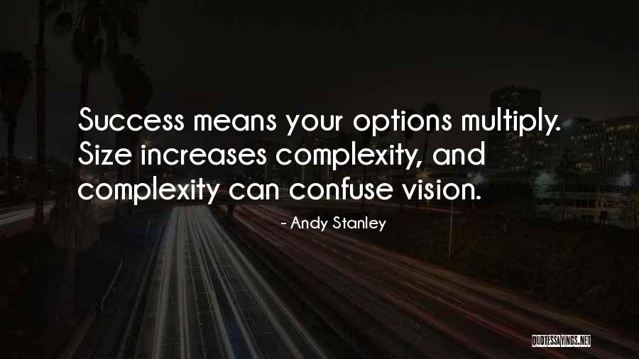 Vision And Success Quotes By Andy Stanley