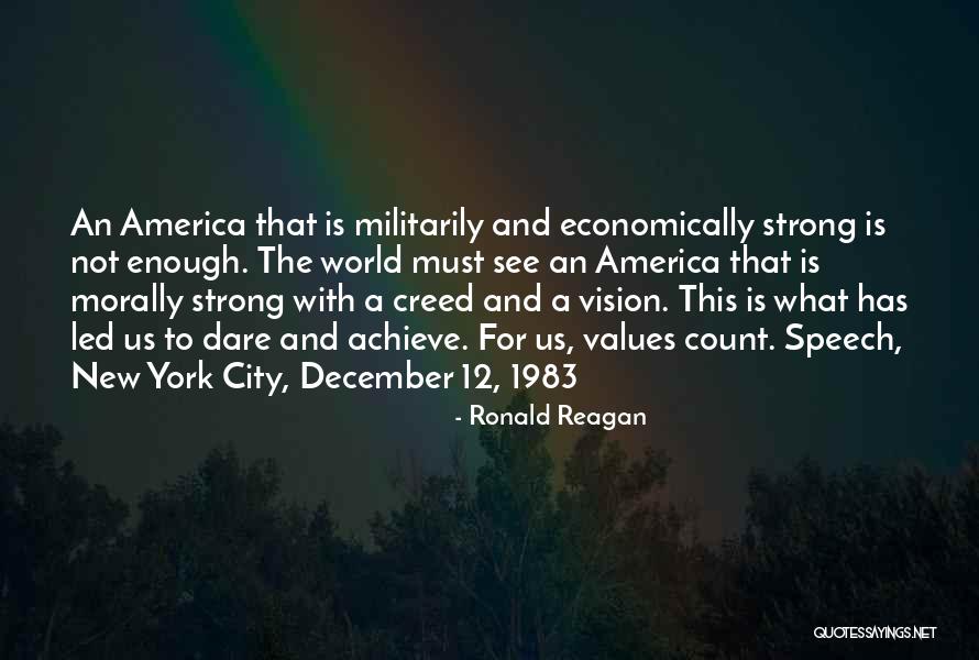 Vision And Values Quotes By Ronald Reagan Vision And Values Quotes By Ronald Reagan