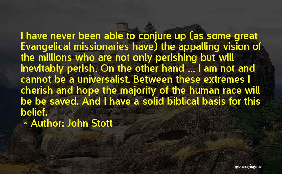 Vision Biblical Quotes By John Stott