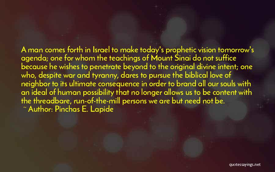 Vision Biblical Quotes By Pinchas E. Lapide