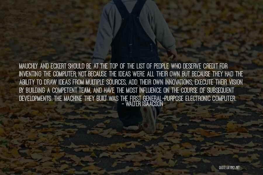 Vision Building Quotes By Walter Isaacson Vision Building Quotes By Walter Isaacson