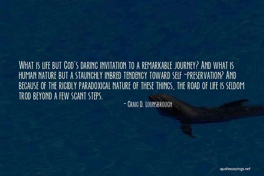 Vision Calling Quotes By Craig D. Lounsbrough Vision Calling Quotes By Craig D. Lounsbrough