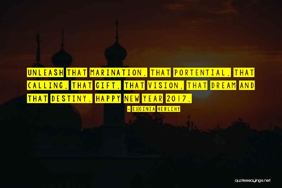 Vision Calling Quotes By Euginia Herlihy Vision Calling Quotes By Euginia Herlihy