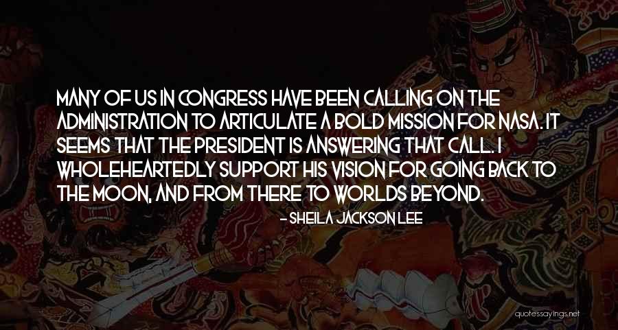 Vision Calling Quotes By Sheila Jackson Lee Vision Calling Quotes By Sheila Jackson Lee