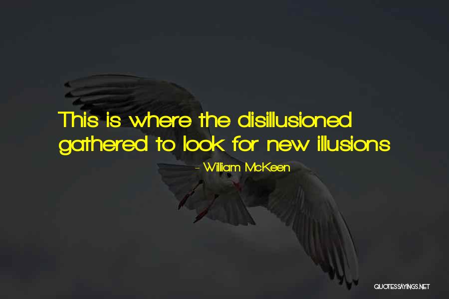 Vision Casting Goal Setting Quotes By William McKeen Vision Casting Goal Setting Quotes By William McKeen
