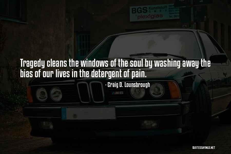 Vision Clear Quotes By Craig D. Lounsbrough Vision Clear Quotes By Craig D. Lounsbrough